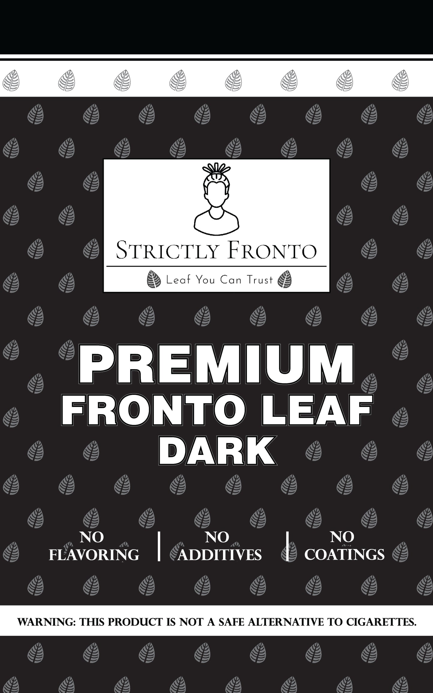 Strictly Fronto Premium Whole Leaf Dark (Fronto)